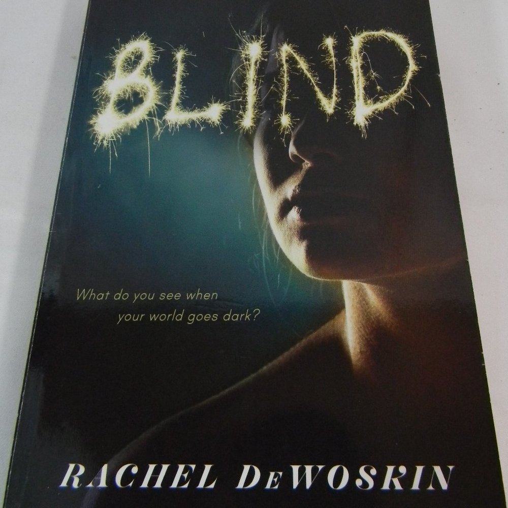 "Blind" by Rachel DeWoskin